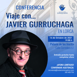 Conferencia Javier Gurruchaga Fundacion lorquimur